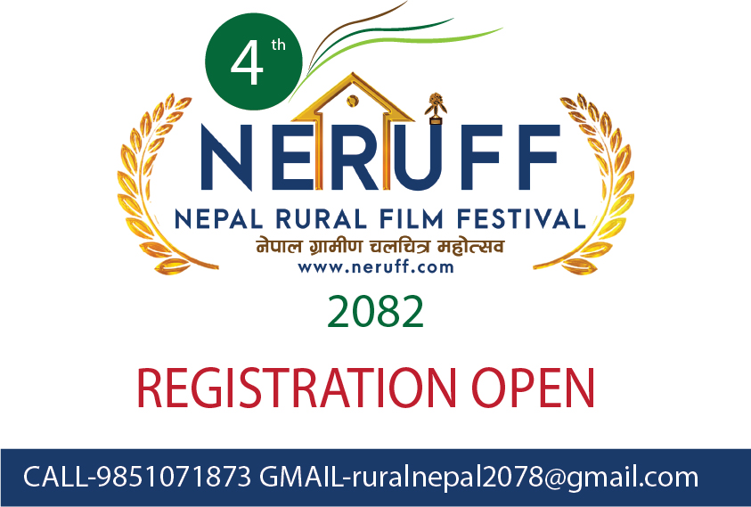 चौथो नेपाल ग्रामीण चलचित्र महोत्सव वैशाखमा हुने, चलचित्र दर्ता आह्वान